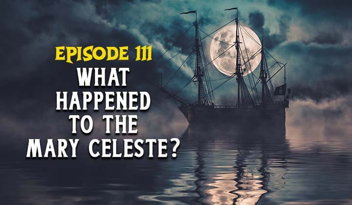 Abandoned Ship: The Mary Celeste, History